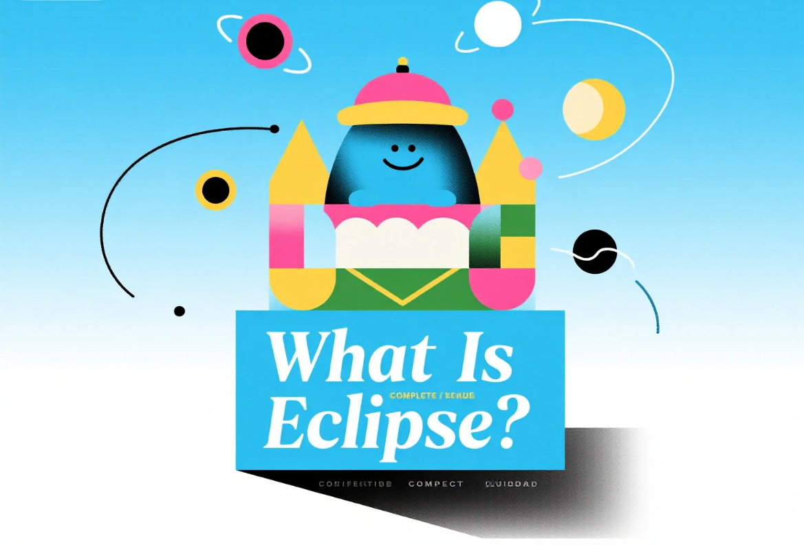 What Is Eclipse? (A Complete, Beginner-Friendly Explanation)